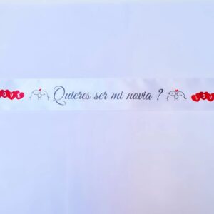 CINTA ESTAMPADA «¿Quieres Ser Mi Novia?» 12 UNIDADES